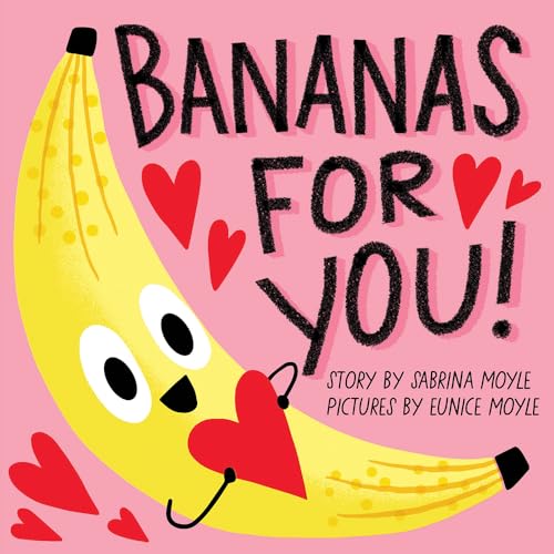 Bananas for You! (a Hello!lucky Book) by Hello!lucky