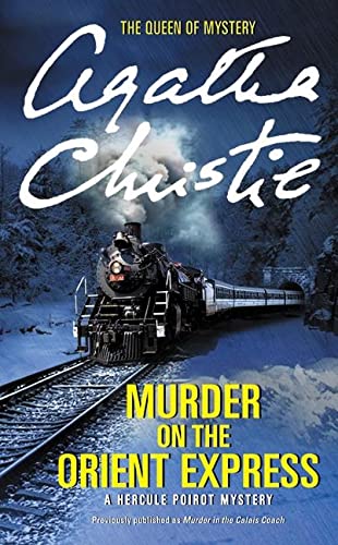 Murder on the Orient Express: A Hercule Poirot Mystery -- Agatha Christie, Mass Market Paperbound