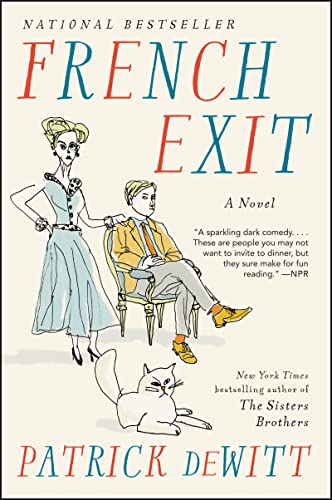 French Exit -- Patrick DeWitt, Paperback