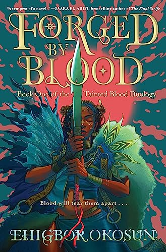 Forged by Blood -- Ehigbor Okosun, Hardcover
