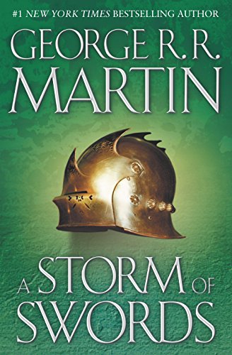 A Storm of Swords -- George R. R. Martin, Hardcover