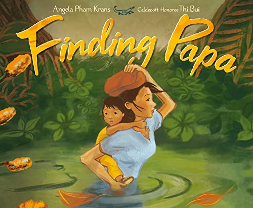 Finding Papa -- Angela Pham Krans, Hardcover