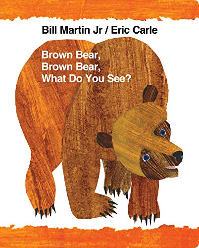 Brown Bear, Brown Bear, What Do You See? -- Bill Jr. Martin, Board Book