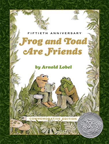 Frog and Toad Are Friends 50th Anniversary Commemorative Edition: A Caldecott Honor Award Winner from the Classic Animal Friendship and Adventure Seri -- Arnold Lobel, Hardcover