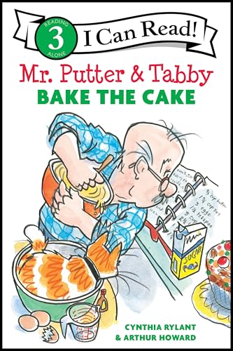 Mr. Putter & Tabby Bake the Cake by Rylant, Cynthia