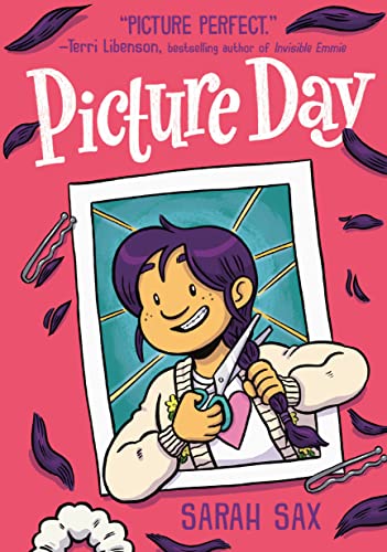 Picture Day: (A Graphic Novel) -- Sarah Sax, Paperback
