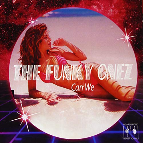 Can We -- Funky Onez, CD