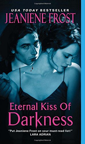 Eternal Kiss of Darkness by Frost, Jeaniene