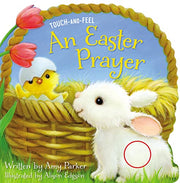 An Easter Prayer Touch and Feel by Parker, Amy