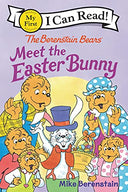 The Berenstain Bears Meet the Easter Bunny: An Easter and Springtime Book for Kids -- Mike Berenstain, Paperback