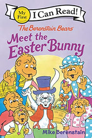 The Berenstain Bears Meet the Easter Bunny by Berenstain, Mike