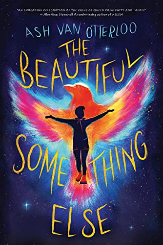 The Beautiful Something Else by Van Otterloo, Ash