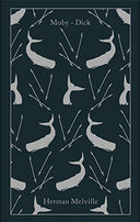 Moby-Dick: Or, the Whale -- Herman Melville, Hardcover