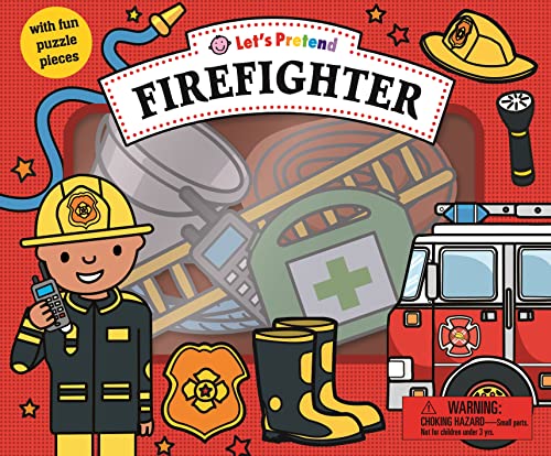 Let's Pretend: Firefighter Set: With Fun Puzzle Pieces -- Roger Priddy, Board Book