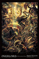 Overlord, Vol. 4 (Light Novel): The Lizardman Heroes -- Kugane Maruyama, Hardcover
