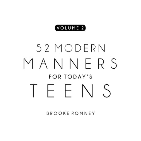 52 Modern Manners for Today's Teens Vol. 2 -- Brooke Romney, Spiral