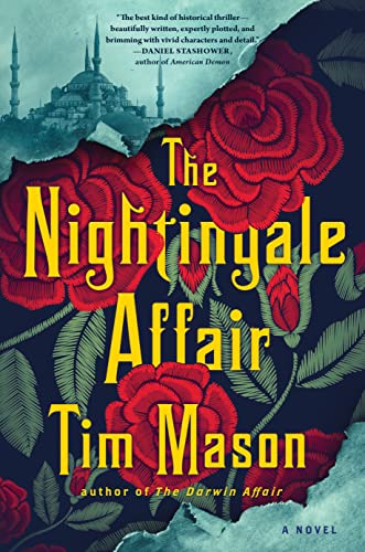 The Nightingale Affair -- Tim Mason, Hardcover