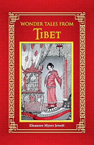 Wonder Tales from Tibet -- Eleanore Myers Jewett, Paperback