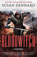 Bloodwitch: The Witchlands -- Susan Dennard, Paperback