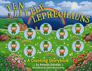 Ten Little Leprechauns: A Counting Storybook by Sobotka, Amanda