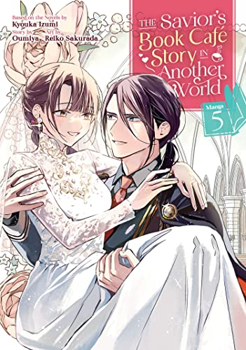 The Savior's Book Café Story in Another World (Manga) Vol. 5 -- Kyouka Izumi, Paperback