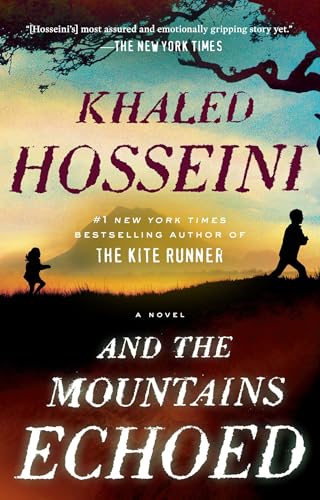 And the Mountains Echoed -- Khaled Hosseini, Paperback
