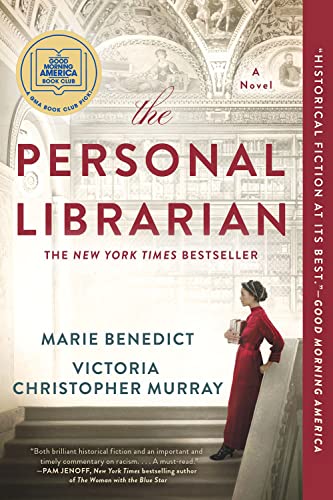 The Personal Librarian: A GMA Book Club Pick -- Marie Benedict, Paperback