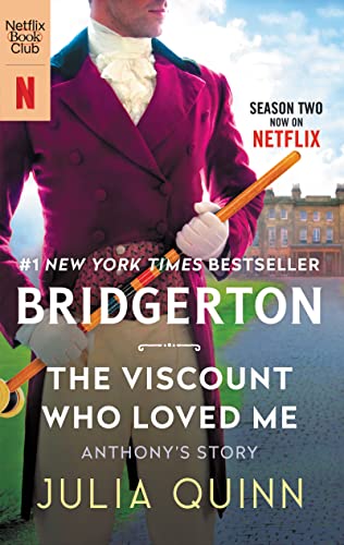 The Viscount Who Loved Me [Tv Tie-In]: Bridgerton -- Julia Quinn, Mass Market Paperbound