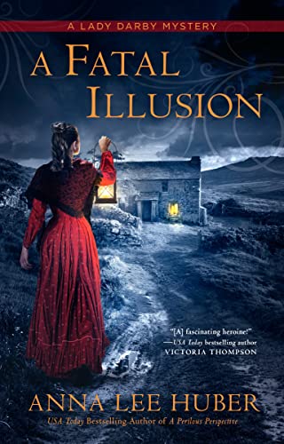 A Fatal Illusion -- Anna Lee Huber, Paperback