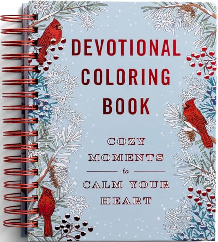 Cozy Moments to Calm Your Heart: Devotional Coloring Book by Dayspring