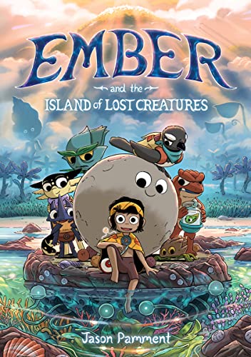 Ember and the Island of Lost Creatures: A Graphic Novel -- Jason Pamment, Paperback