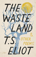 The Waste Land and Other Poems -- T. S. Eliot, Paperback