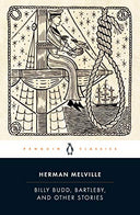 Billy Budd, Bartleby, and Other Stories -- Herman Melville, Paperback