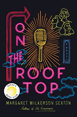 On the Rooftop -- Margaret Wilkerson Sexton, Hardcover