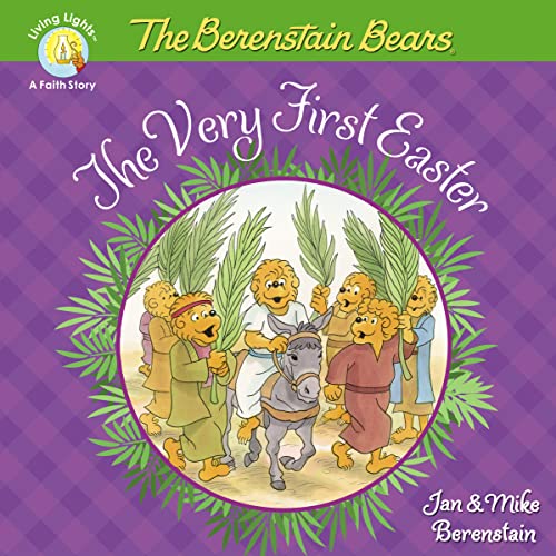 The Berenstain Bears the Very First Easter by Berenstain, Jan