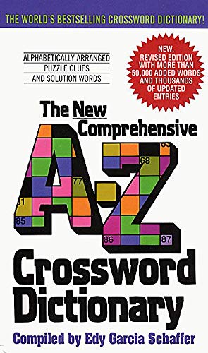 New Comprehensive A-Z Crossword Dictionary -- Edy G. Schaffer, Mass Market Paperbound