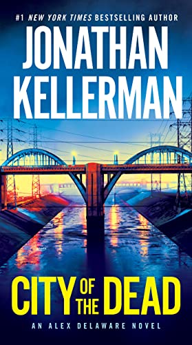 City of the Dead: An Alex Delaware Novel -- Jonathan Kellerman, Mass Market Paperbound