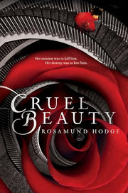 Cruel Beauty by Hodge, Rosamund