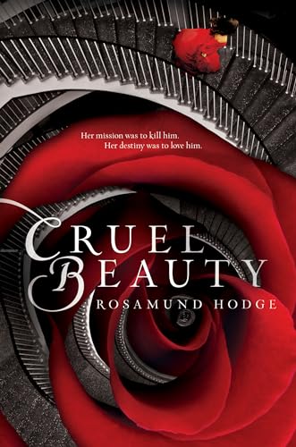 Cruel Beauty by Hodge, Rosamund