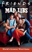Friends Mad Libs: World's Greatest Word Game -- Jack Monaco, Paperback