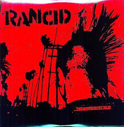 Indestructible, Rancid, LP