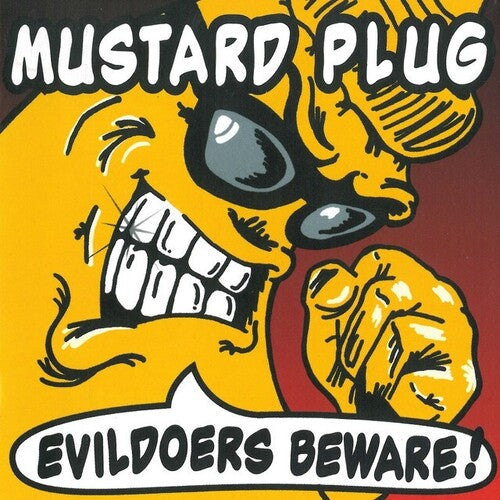 Evildoers Beware - 25Th Anniversary - Silver, Mustard Plug, LP