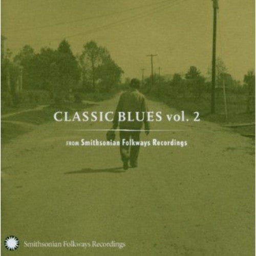Classic Blues From Smithsonian Folkways 2 / Var