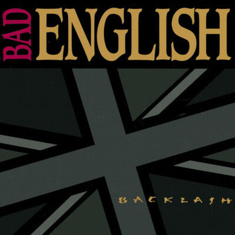 Backlash, Bad English, CD