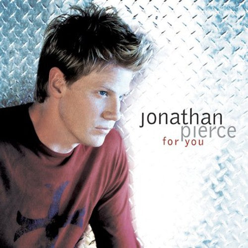 For You -- Jonathan Pierce, CD