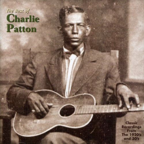 Best Of Charley Patton, Charley Patton, CD