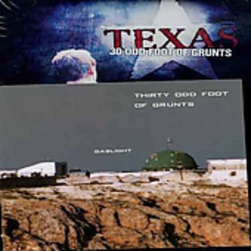 Texas -- Thirty Odd Foot Of Grunts, DVD