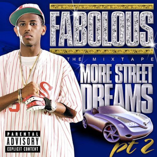 More Street Dreams 2: The Mixtape -- Fabolous, CD