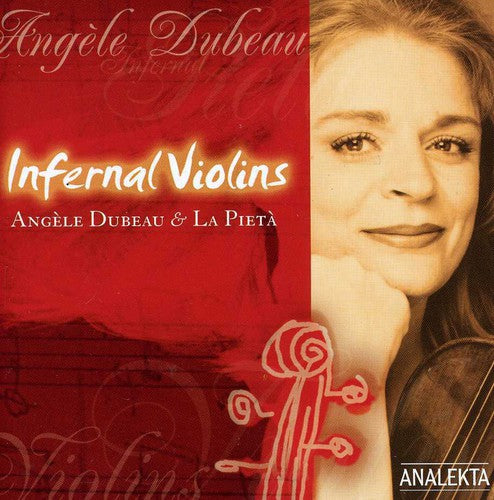 Infernal Violins -- Angele Dubeau, CD