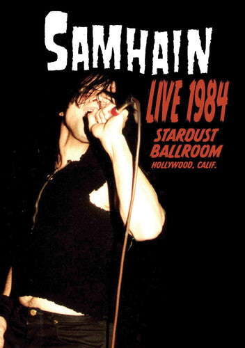 Live 1984 Stardust Ballroom, Samhain, DVD